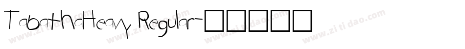 TabathaHeavy Regular字体转换